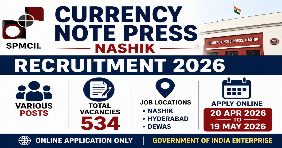Currency Note Press Nashik Bharti 2026 Official Notification Details